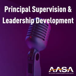 Principal Supervision & Leadership Development Podcast