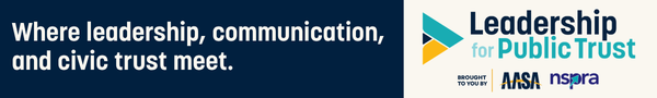 Leadership for Public Trust Banner Where leadership, communication and civic trust meet. Leadership for Public Trust