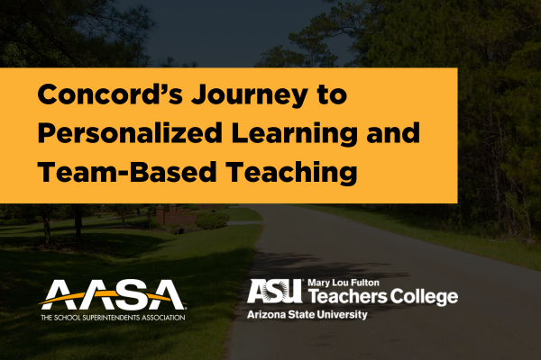 Concord's journey to personalized learning and team-based teaching