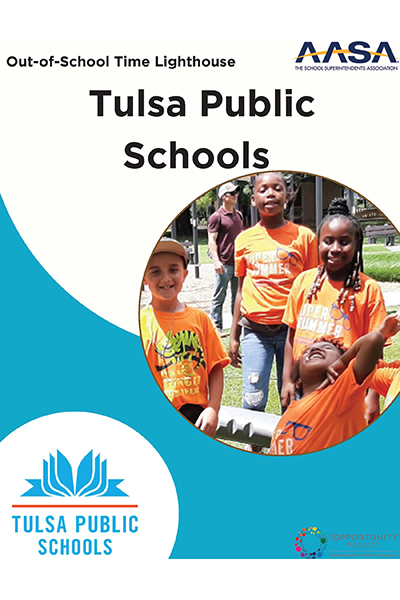 Out-of-school Time Profile: Tulsa Public Schools | AASA