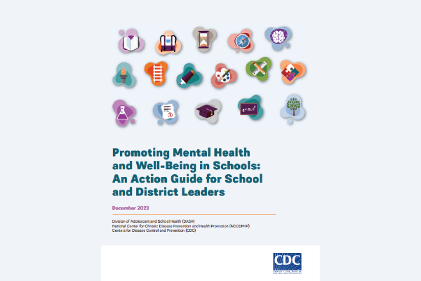 Promoting Mental Health And Well-Being In Schools: An Action Guide For ...