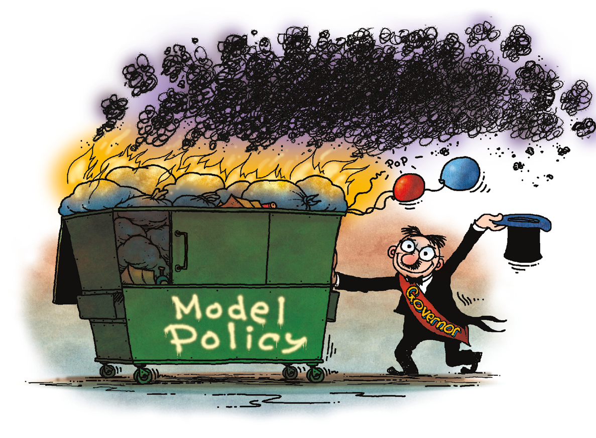 an illustration of a man wearing a sash saying governor pushing a dumpster that says model policy, which is on fire