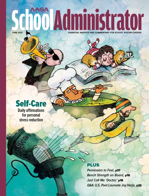School Administrator Cover June 2021: Self-Care and Wellness